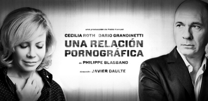 Crítica de teatro: Una relación pornográfica | Revista Cabal